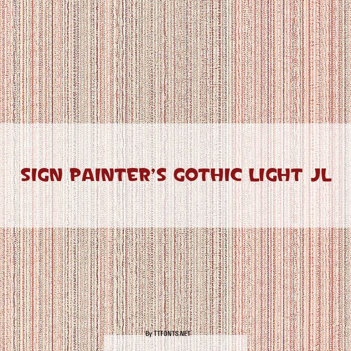 Sign Painter's Gothic Light JL example